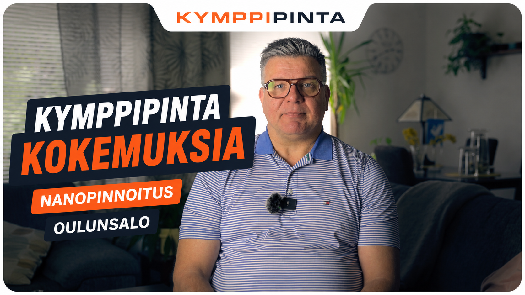 Kymppipinta-kokemuksia — Nanopinnoitus, Oulunsalo